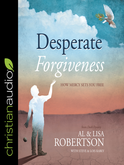 Title details for Desperate Forgiveness by Al Robertson - Wait list